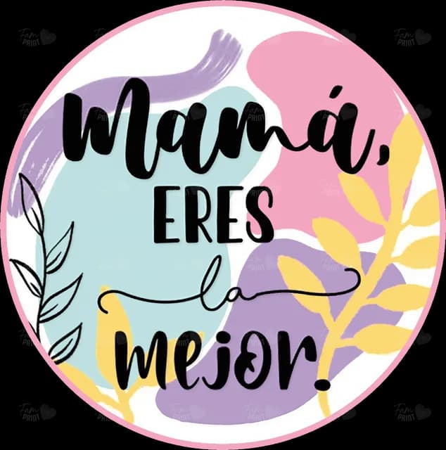Mamá, eres la mejor
